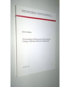 Kirjailijan Eila Kuikka käytetty kirja Processing of structured documents using a syntax-directed approach