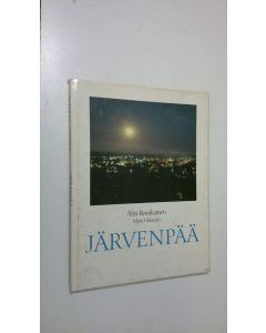 Kirjailijan Ahti Reinikainen käytetty kirja Järvenpää