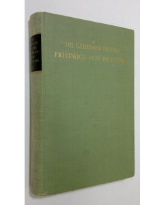 Tekijän Norman Rich  käytetty kirja Die geheimen papiere Friedrich von Holsteins 2 : Tagebuchblätter