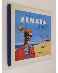 Kirjailijan Loustal käytetty kirja Zenata plage