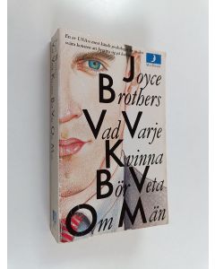 Kirjailijan Joyce Brothers käytetty kirja Vad varje kvinna bör veta om män