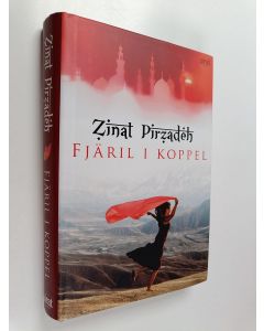 Kirjailijan Zinat Pirzadeh käytetty kirja Fjäril i koppel
