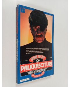 Kirjailijan Axel Kilgore käytetty kirja Tuhon valtiaat