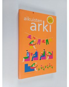 Kirjailijan Eeva Jokinen käytetty kirja Aikuisten arki