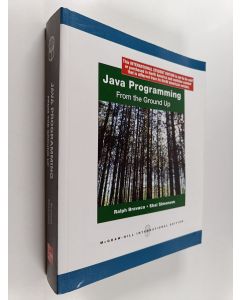 Kirjailijan Ralph Bravaco käytetty kirja Java programming : From the ground up