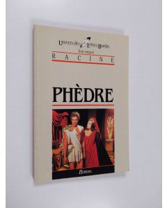 Kirjailijan Jean Racine & Jean Salles käytetty kirja Phèdre - tragédie