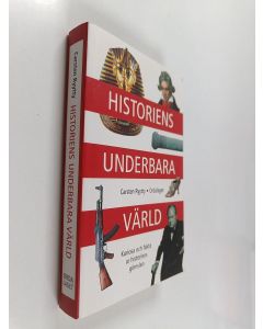 Kirjailijan Carsten Ryytty käytetty kirja Historiens underbara värld kuriosa och fakta ur historiens gömslen