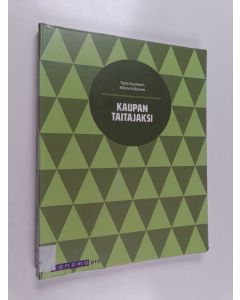 Kirjailijan Tarja Saarinen käytetty kirja Kaupan taitajaksi