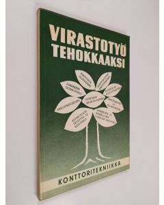 käytetty kirja Virastotyö tehokkaaksi, 3 - Konttoritekniikka