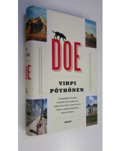 Kirjailijan Virpi Pöyhönen uusi kirja Doe (ERINOMAINEN)