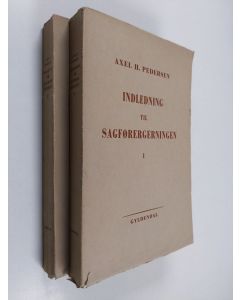 Kirjailijan Axel H. Pedersen käytetty kirja Inledning til sagførergerningen I-II
