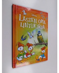 Kirjailijan Lasse J. Laine käytetty kirja Lasten oma lintukirja