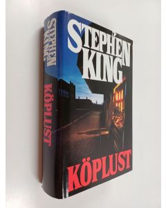 Kirjailijan Stephen King käytetty kirja Köplust