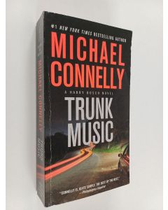 Kirjailijan Michael Connelly käytetty kirja Trunk Music