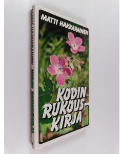 Kirjailijan Matti Hakkarainen käytetty kirja Kodin rukouskirja