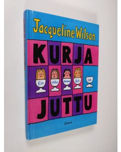 Kirjailijan Jacqueline Wilson käytetty kirja Kurja juttu