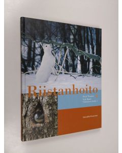 Tekijän Petri ym. Nummi käytetty kirja Riistanhoito (ERINOMAINEN)