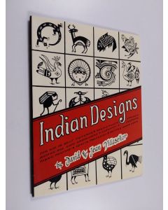 Kirjailijan David Villasenor & Jean Villaseñor käytetty kirja Indian Designs