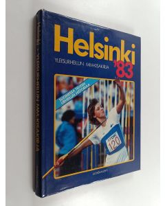 Kirjailijan Tapio Pekola käytetty kirja Helsinki '83 : yleisurheilun MM-kisakirja