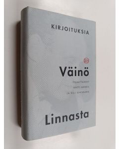 Kirjailijan Antti ym. Arnkil käytetty kirja Kirjoituksia Väinö Linnasta