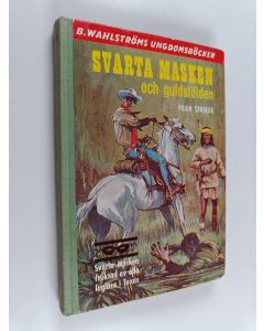 Kirjailijan Fran Striker käytetty kirja Svarta Masken och guldstölden
