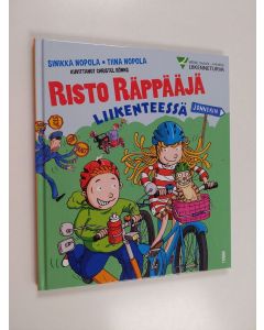 Kirjailijan Sinikka Nopola käytetty kirja Risto Räppääjä liikenteessä