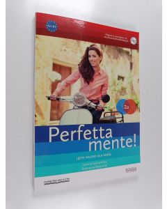 Kirjailijan Joanna Jarczyńska & Katarzyna Święcicka käytetty kirja Perfettamente! 2a : podręcznik do nauki języka włoskiego dla szkół