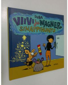 Kirjailijan Juba käytetty kirja Viivi ja Wagner : sinappihuntu