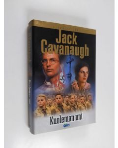 Kirjailijan Jack Cavanaugh käytetty kirja Kuoleman uni