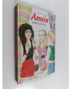 Kirjailijan Mari Lampinen käytetty kirja Annin uudet ystävät