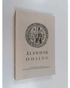 käytetty kirja Åländsk odling : årsbok 1973