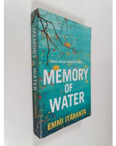 Kirjailijan Emmi Itäranta käytetty kirja Memory of water