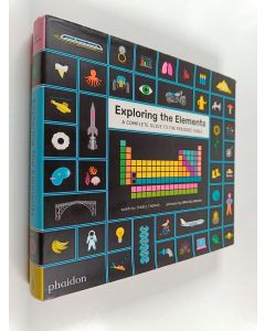Kirjailijan Isabel Thomas käytetty kirja Exploring the Elements : A Complete Guide to the Periodic Table