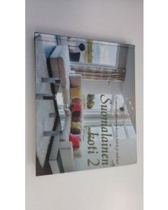 Tekijän Raimo Holopainen  käytetty kirja Suomalainen koti 2 : sisustusideoita suomalaiseen kotiin ja makuun