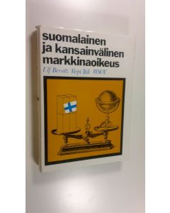 Kirjailijan Ulf Bernitz käytetty kirja Suomalainen ja kansainvälinen markkinaoikeus