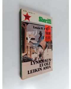 Kirjailijan Lewis B. Patten käytetty kirja Lynkkaus ei ole leikin asia