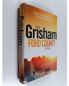 Kirjailijan John Grisham käytetty kirja Ford County : stories
