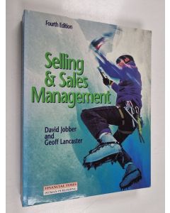 Kirjailijan David Jobber & Geoffrey A. Lancaster käytetty kirja Selling & Sales Management