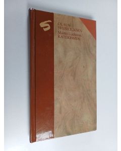 Kirjailijan Olaus Svebilius käytetty kirja Lutherin vähän katekismuksen yksinkertainen selitys
