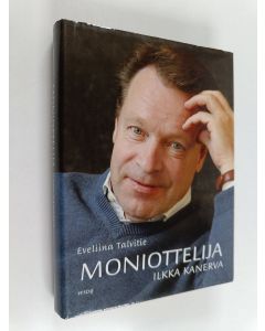 Kirjailijan Eveliina Talvitie käytetty kirja Moniottelija Ilkka Kanerva