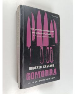 Kirjailijan Roberto Saviaon käytetty kirja Gomorra