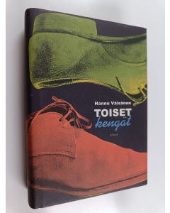 Kirjailijan Hannu Väisänen käytetty kirja Toiset kengät