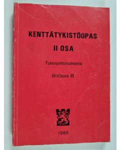 käytetty kirja Kenttätykistöopas, 2. osa - Tulenjohtotoiminta