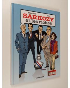 Kirjailijan Renaud Dély & Aurel käytetty kirja Sarkozy et les riches