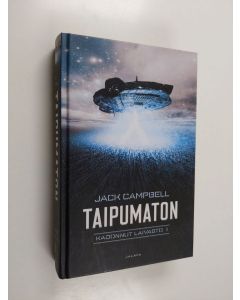 Kirjailijan Jack Campbell käytetty kirja Taipumaton