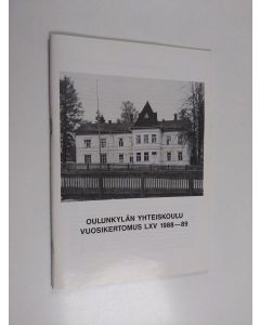 käytetty teos Oulunkylän yhteiskoulu vuosikertomus 65 1988-89