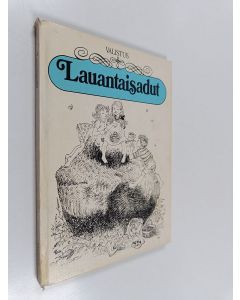 Tekijän Saara ym. Heino  käytetty kirja Lauantaisadut