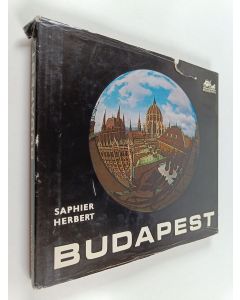 Kirjailijan Herbert Saphier käytetty kirja Budapest