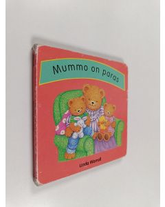 Kirjailijan Linda Worrall käytetty kirja Mummo on paras