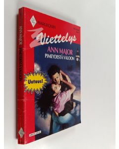 Kirjailijan Ann Major käytetty kirja Pimeydestä valoon